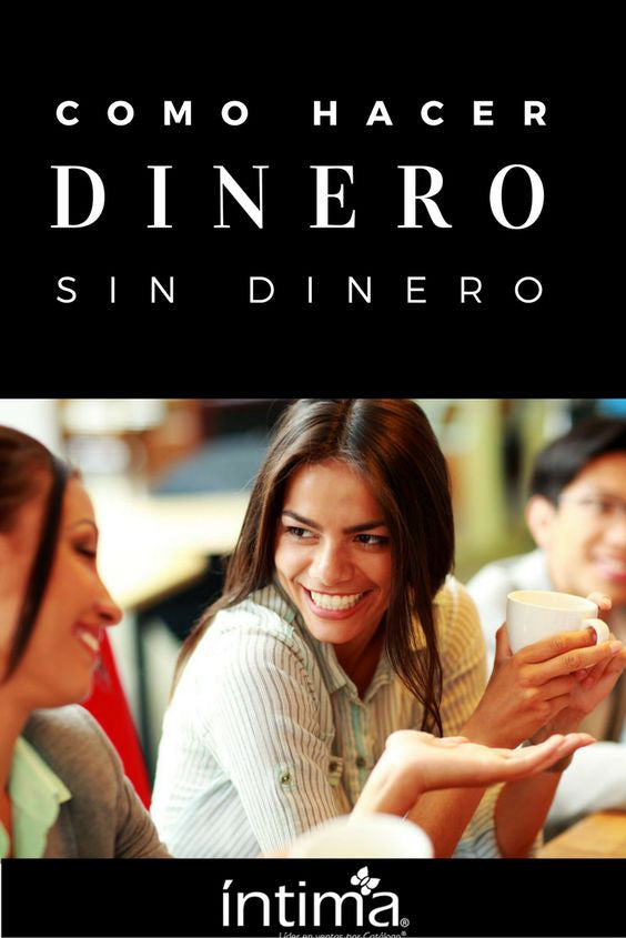 Como hacer dinero sin dinero